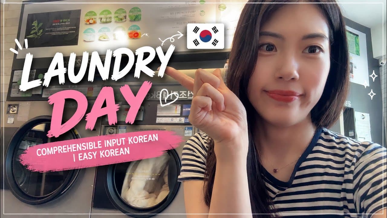 Laundry Day | Comprehensible Input  Korean | Easy Korean