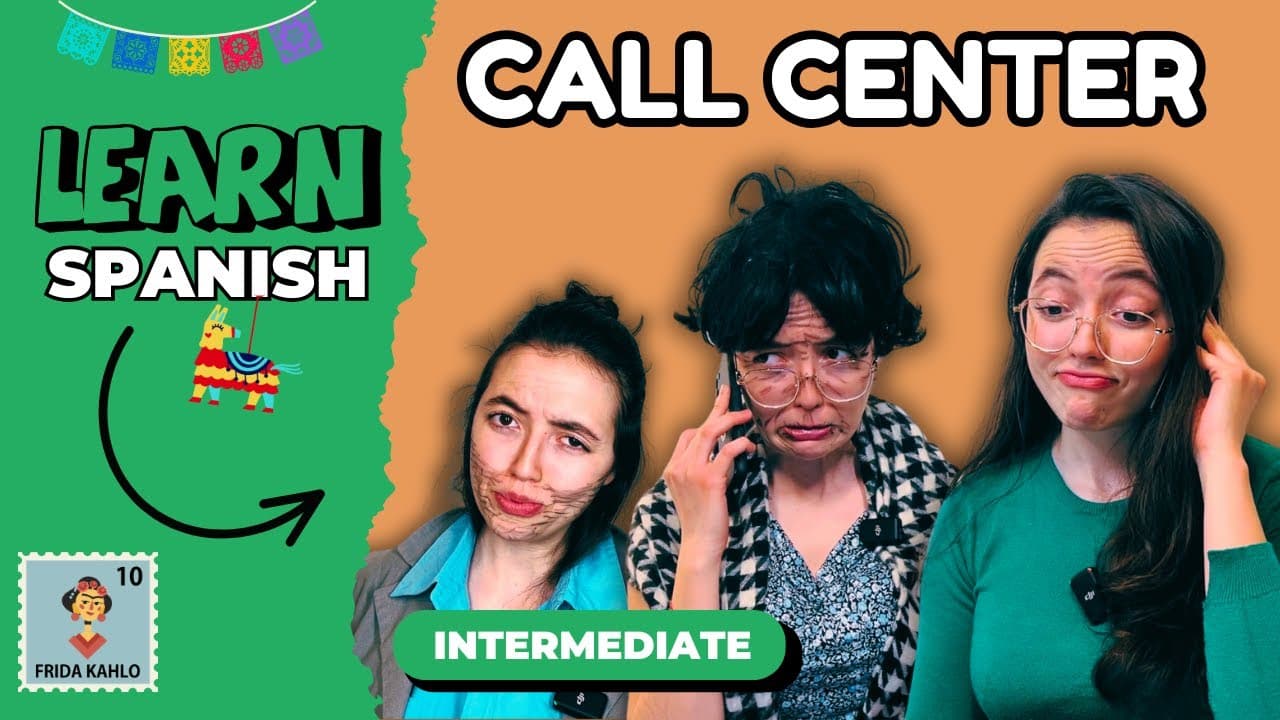 Learn Spanish: Call Center Chaos with a Confused Grandma – Comprehensible Input