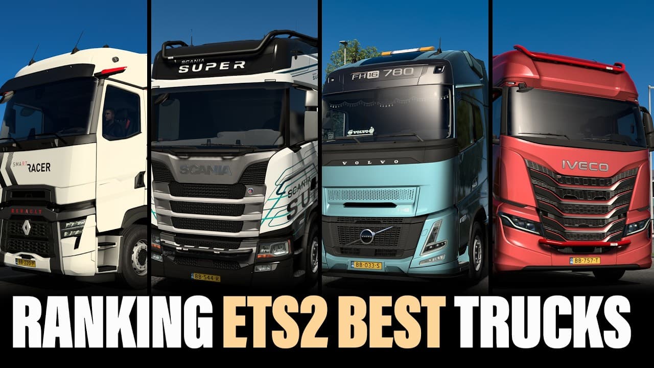 Ranking ETS2 Premium Trucks That you should Drive - From Worst to Best